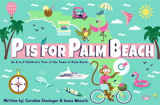 P is for Palm Beach Illustrated Children's Book